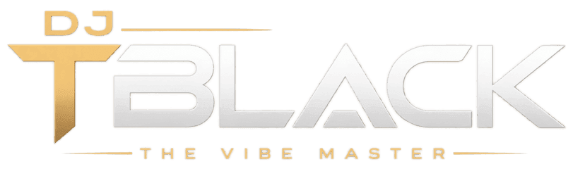 DJ TBLACK — The Vibe Master